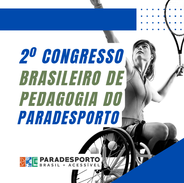 Segundo Congresso Brasileiro de Pedagogia do para desporto